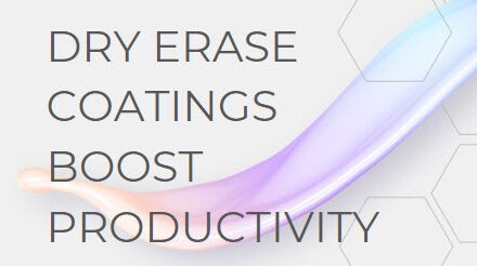 Dry Erase Coatings Boost Productivity- Infographic