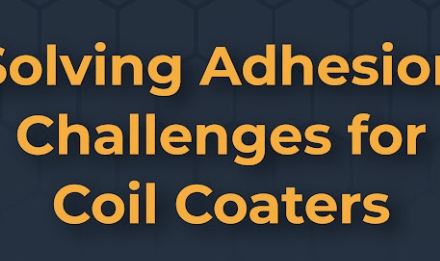 Solving Adhesion Challenges for Coil Coaters- Infographic